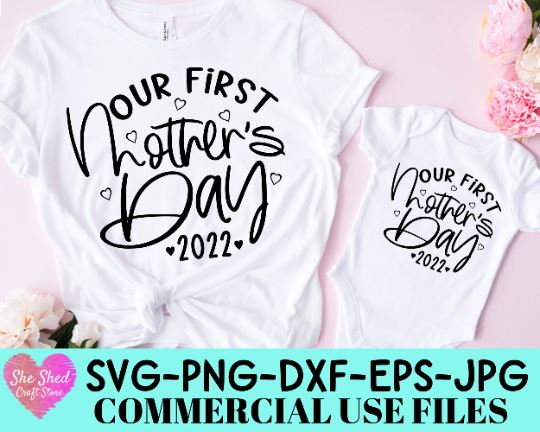Our First Mothers Day Cut File - Mommy and Me SVG SVG She Shed Craft Store 
