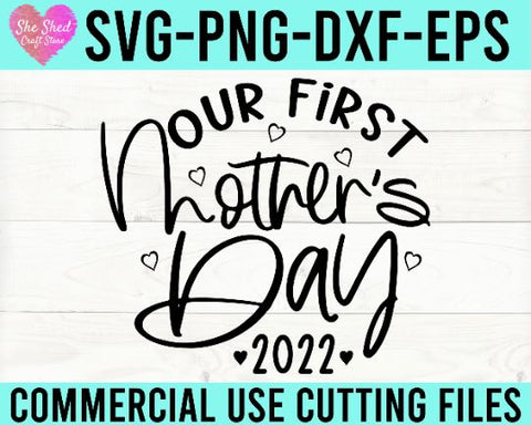 Our First Mothers Day Cut File - Mommy and Me SVG SVG She Shed Craft Store 