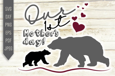 Our First Mother's Day Svg. 1st Mother's Day Svg. Mama Bear Svg. Baby Bear Svg. Mothers Day Shirt. Cricut, Silhouette, Sublimation, Iron On SVG Mint And Beer Creations 