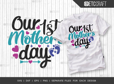 Our First Mother's Day SVG Bundle | Mother's Day svg | Mother's Day Gift Svg | Mom Lover Svg | Mothers Quote Design | ETC T00012 SVG ETC Craft 