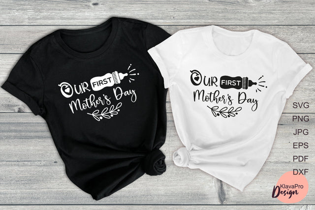 Our First Mother's Day. SVG design SVG Klava P 