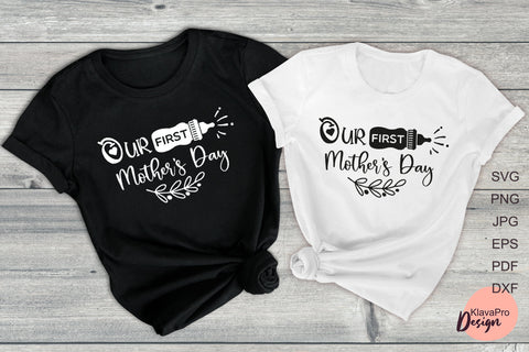 Our First Mother's Day. SVG design SVG Klava P 