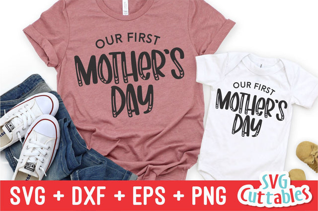 Our First Mother's Day svg - Mom svg - Mommy and Me Cut File - svg - dxf - eps - png - Mom - Silhouette - Cricut - File SVG Svg Cuttables 
