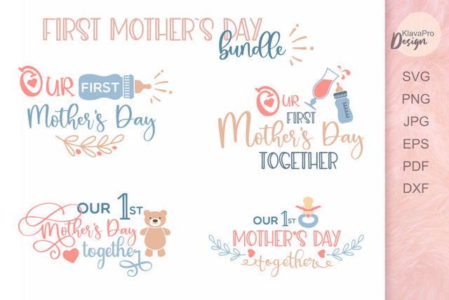 Our First Mother's Day together Layered SVG bundle SVG Klava P 