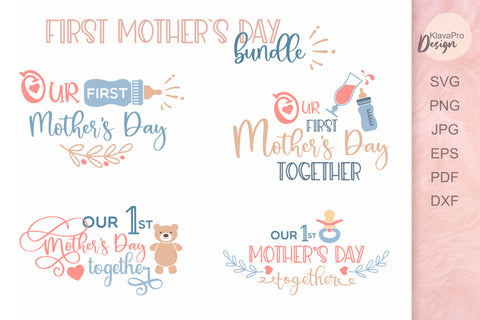 Our First Mother's Day together Layered SVG bundle SVG Klava P 