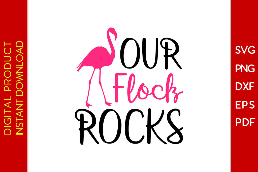 Our Flock Rocks Summer Vacation SVG PNG PDF Cut File - So Fontsy