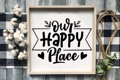 Our Happy Place SVG Farmhouse Sign Cut File SVG dapiyupi store 