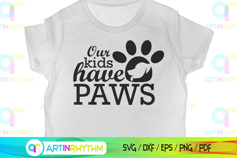 Our kids have dog paws SVG Artinrhythm shop 