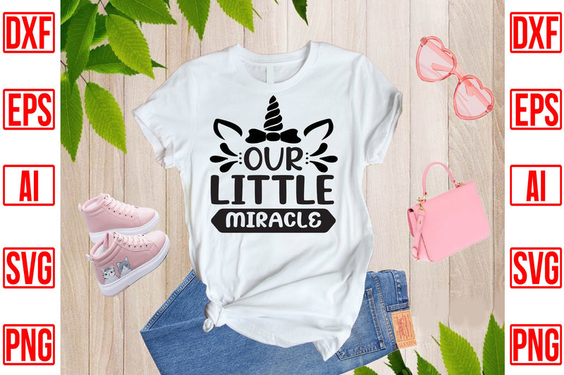 Our Little Miracle SVG CraftlabSvg29 