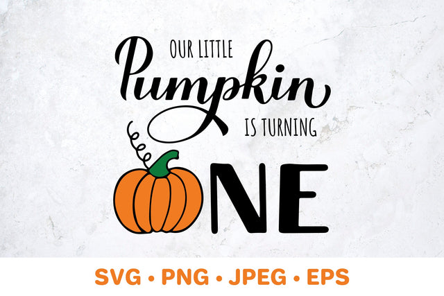 Our little Pumpkin is turning one. Fall baby 1st birthday SVG SVG LaBelezoka 