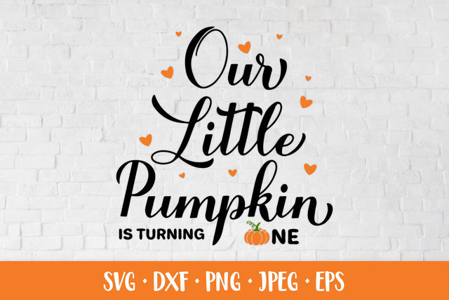 Our little Pumpkin is turning one. Fall baby 1st birthday SVG SVG LaBelezoka 