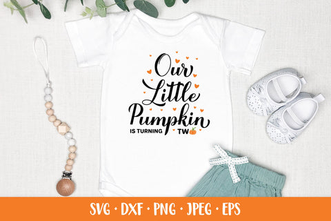 Our Little Pumpkin is turning two SVG. Baby 2nd birthday SVG LaBelezoka 