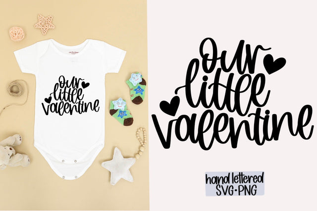 Our little valentine svg, Hand lettered SVG SVG AnitaAlyiaLettering 