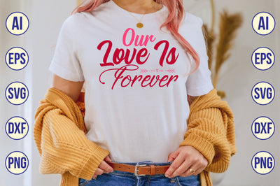Our Love is Forever svg SVG nirmal108roy 