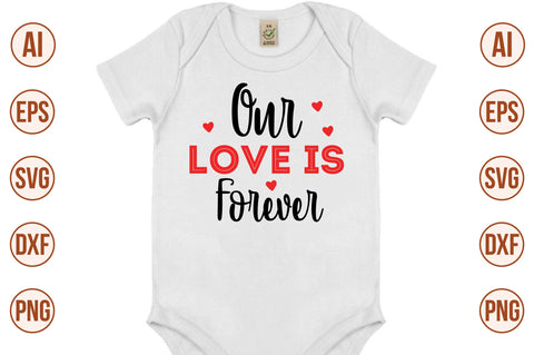 Our Love is Forever-svg SVG nirmal108roy 