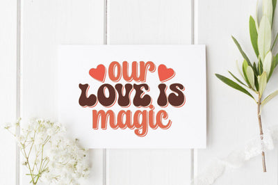 our love is magic SVG SVGista 