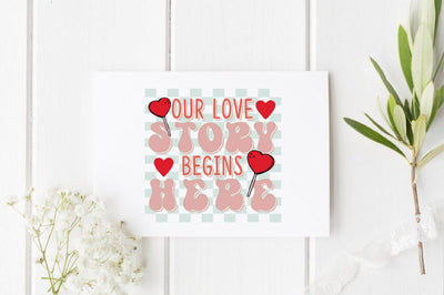 our love story begins here SVG SVGista 