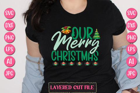 Our Merry Christmas SVG Cut File SVG Newmockups 