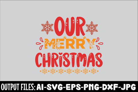 Our Merry Christmas svg design SVG Rafiqul20606 