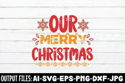 Our Merry Christmas svg design SVG Rafiqul20606 