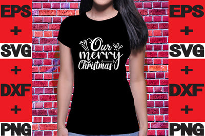 Our merry Christmas SVG svgteam 