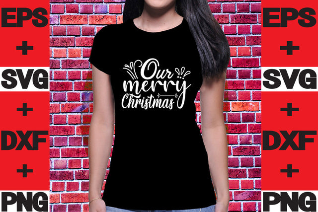 Our merry Christmas SVG svgteam 