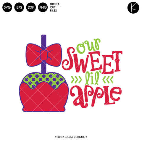 Our Sweet Lil Apple SVG Kelly Lollar Designs 
