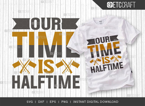Our Time Is Halftime SVG Cut File, Marching Band Svg, Color Guard Svg, Color Guard Mom Svg, Color Guard Flag Svg, Color Guard Quotes, ETC T00614 SVG ETC Craft 