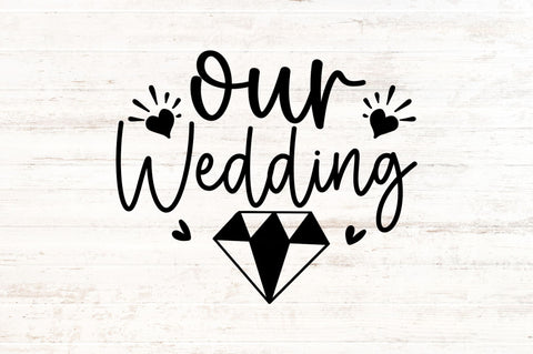 Our wedding SVG SVG Regulrcrative 