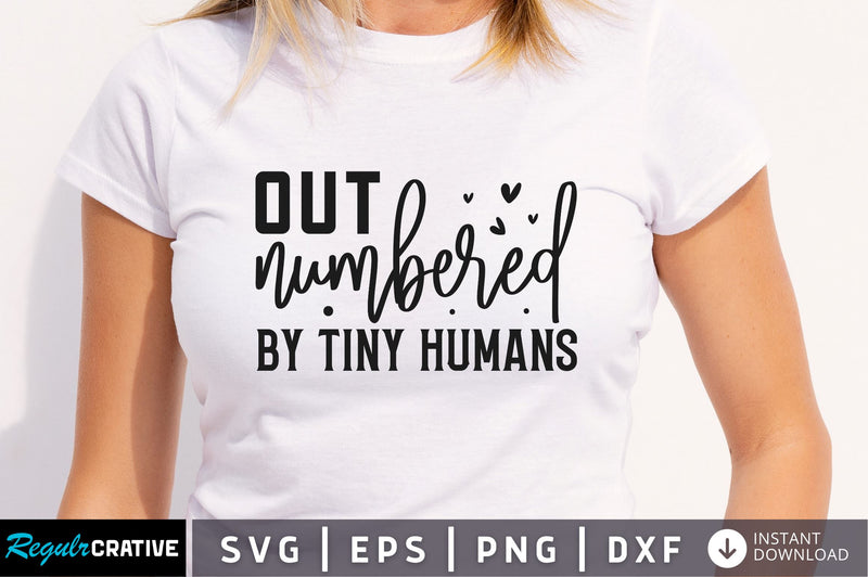 Out numbered by tiny humans SVG SVG Regulrcrative 