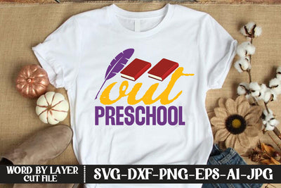 Out Preschool SVG DESIGN SVG MStudio 
