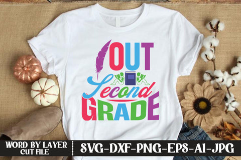 Out Second Grade SVG DESIGN SVG MStudio 