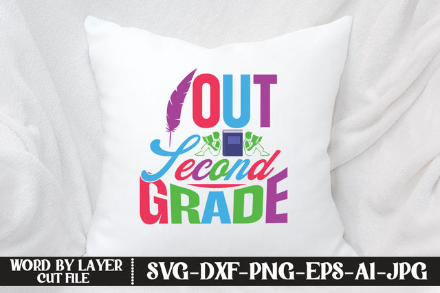 Out Second Grade SVG DESIGN SVG MStudio 