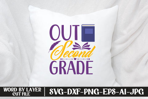 Out Second Grade SVG DESIGN SVG MStudio 