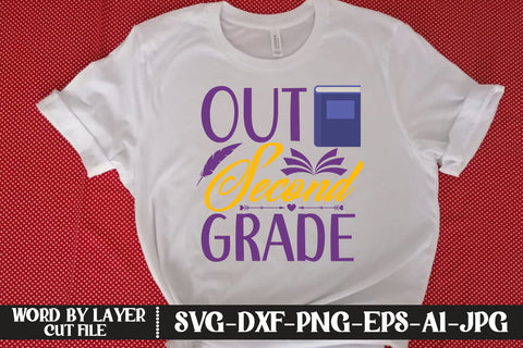 Out Second Grade SVG DESIGN SVG MStudio 