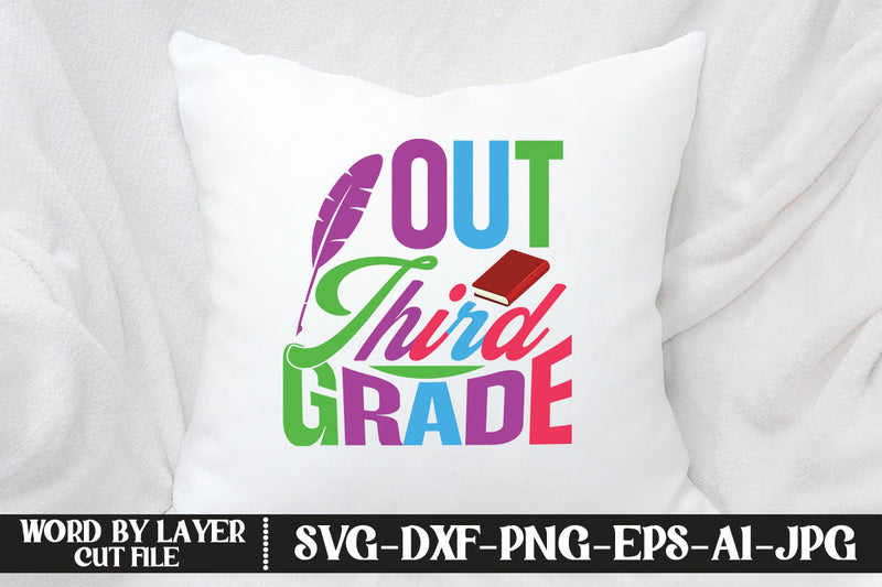 Out Third Grade SVG DESIGN SVG MStudio 