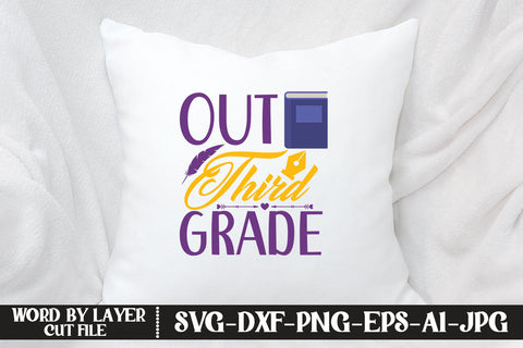 Out Third Grade SVG DESIGN SVG MStudio 