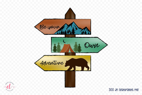 Outdoor Life PNG Sublimation, Be Your Own Adventure Sublimation CraftLabSVG 