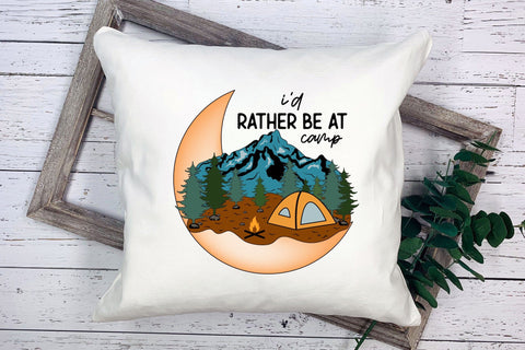 Outdoor Life PNG Sublimation | I'd Rather Be at Camp Sublimation CraftLabSVG 