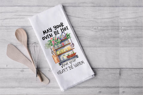 Oven Be Hot Heart Be Warm Dish Towel Sublimation Sublimation Jagonath Roy 