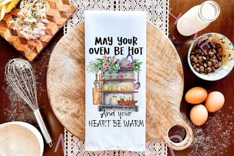 Oven Be Hot Heart Be Warm Dish Towel Sublimation Sublimation Jagonath Roy 