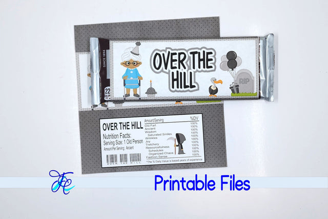 Over The Hill Woman Candy Bar Wrapper aa 3D Paper Family Creations 