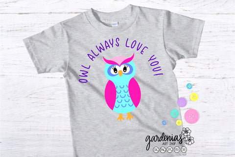 Owl Always Love You SVG SVG Gardenias Art Shop 