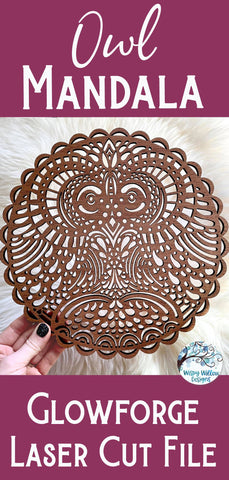 Owl Mandala for Glowforge or Laser Cutter SVG SVG Wispy Willow Designs 