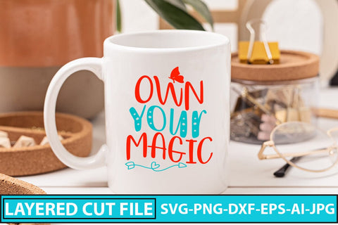 Own Your Magic SVG Cut File SVG Syaman 