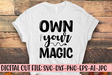 Own Your Magic SVG Cut File SVG Syaman 