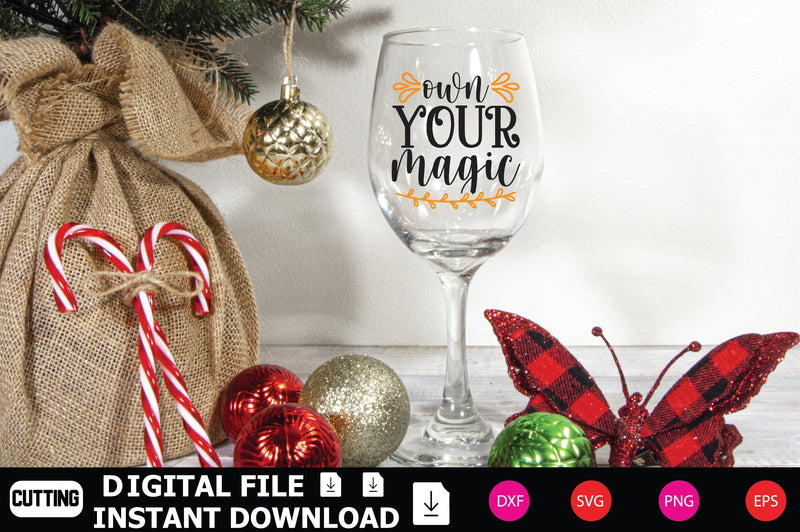 Own Your Magic SVG Shahin alam 