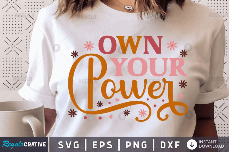 Own your power SVG SVG Regulrcrative 