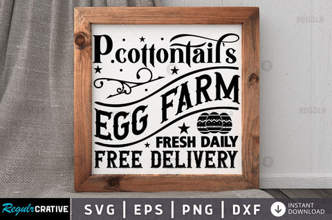 P cottontail s egg farm fresh SVG SVG Regulrcrative 