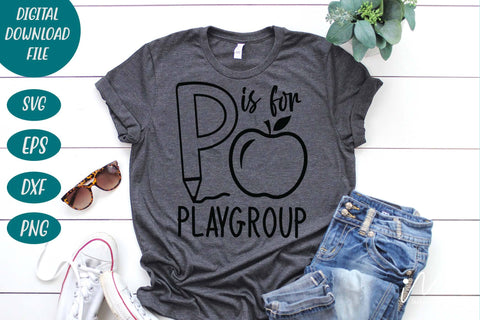 P is for playgroup svg, playgroup teacher t shirt, cool teacher svg, gift for teacher svg,teacher cricut SVG Isabella Machell 